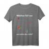 Lustiges Mathe Spruch Langarmshirt für Lehrer & Schüler – Geschenkidee für Abi, Studium, Gymnasium & Grundschule