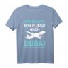Mir Reichts Ich Fliege Nach Dubai T-Shirt – Perfekt für Urlaub, Reiselust & Auswanderer nach Dubai
