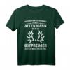Unterschätze Niemals Einen Ostpreußen T-Shirt – Perfektes Geschenk für Opas und Großväter mit ostpreußischer Herkunft, ideal zu Geburtstagen, Weihnachten oder Vatertag