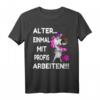 Einhorn T-Shirt Damen Beruf - Lustiges Arbeitskleidungsspruch für Krankenschwestern, Erzieherinnen, Friseure & mehr