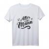 Alter weißer Mann T-Shirt - Lustiges Geschenk für Papa, Opa, Erfinder & Weltenbummler