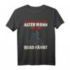 Alter Mann Der Quad Fährt ATV Rentner Quad Bike T-Shirt - Humorvolles Geschenk für Quadfahrer, Väter und Großväter