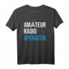 Amateurfunker Ham Radio T-Shirt - Lustiges Hobby- und Funktechnik-Shirt für Funker und Radioenthusiasten