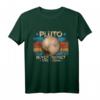 HapOwl Vintage Never Forget Pluto - Lustiges Retro Astronomie Space Kurzarm T-Shirt für Nerds & Astronomie-Fans