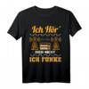 Amateurfunk Ich hör´ dich nicht ich funke T-Shirt – Für Funkbegeisterte, Hobbyfunker & Funkamateure
