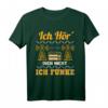 Amateurfunk Ich hör´ dich nicht ich funke T-Shirt – Für Funkbegeisterte, Hobbyfunker & Funkamateure