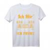 Amateurfunk Ich hör´ dich nicht ich funke T-Shirt – Für Funkbegeisterte, Hobbyfunker & Funkamateure