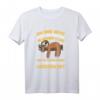 Lustiges Faultier T-Shirt mit Spruch - Für Faulpelze, Faulenzer und Chillax-Fans, Perfekt für Entspannung & Gemütlichkeit