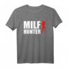 MILF HUNTER Pick Up Artist Herren T-Shirt – Witziges Sex & Party Shirt für Junggesellen, Festivals & Geburtstage