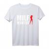 MILF HUNTER Pick Up Artist Herren T-Shirt – Witziges Sex & Party Shirt für Junggesellen, Festivals & Geburtstage