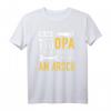 Wenn Opa es nicht hinkriegt sind wir am Arsch Spruch T-Shirt – Lustiges Geschenk zum Vatertag & für Großvater, Enkelkindern