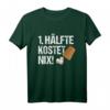 1. Hälfte Kostet Nix Schocken Würfelspiel Trinkspiel T-Shirt – Lustiges Outfit für Bierliebhaber, Kneipenspiel-Fans & Knobelspaß