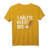 1. Hälfte Kostet Nix Schocken Würfelspiel Trinkspiel T-Shirt – Lustiges Outfit für Bierliebhaber, Kneipenspiel-Fans & Knobelspaß
