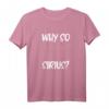 Sternenhimmel Spruch Astrologie Why so Sirius Sterne T-Shirt – Galaxien, Planeten & Astronauten Motiv für Astronomie-Fans und Kinder
