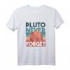 Pluto Planet Never Forget Outfit – Weltraum & Astronomie T-Shirt für Fans des Sonnensystems und Galaxien