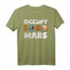 Occupy Mars Lustiges Outer Space Travel Planet Astronaut T-Shirt – Geschenk für Raumfahrtfans, Astronauten & Space Nerds zu Geburtstag, Muttertag, Vatertag & Weihnachten