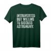 Lustiges Introvertiertes Astronomie T-Shirt – Perfekt für Diskussionen & als Geschenk für Astronomie-Fans