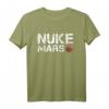 Nuke Mars Lustiges Planet Sonnensystem T-Shirt – Perfektes Geschenk für Weltraum-, Astronomie- und Raumfahrtfans sowie Space Nerds zu Weihnachten und Geburtstag