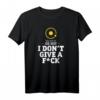 I Don't Give A Fck - Lustiges geozentrisches Astronomie T-Shirt für Skeptiker, Theorie-Anhänger & Wissenschaftsfreunde