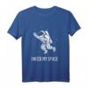 I Need Space Astronomie Lustiges Wissenschaft Geschenk T-Shirt - Perfekt für Hobby-Astronomen & Sternenbeobachter