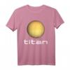 Sonnensystem Saturn Mond Titan Astronomie Weltraum T-Shirt - Perfektes Geschenk für Astronomie- und Weltraumfans