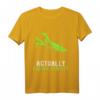 Actually I'm An Atheist Lustiges Praying Mantis T-Shirt – Humorvolles Statement für Atheisten