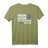Smart Home - Mein Haus ist Smarter als Du T-Shirt – Das perfekte Geschenk für Smart Home Geeks, Nerds und KNX Programmierer
