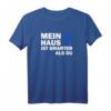 Smart Home - Mein Haus ist Smarter als Du T-Shirt – Das perfekte Geschenk für Smart Home Geeks, Nerds und KNX Programmierer