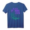 EAT PSSY ITS VEGAN X PUSSSY CENSORED Veganer T-Shirt – Statement Mode für Tierschutz & Veganismus, ideales Geschenk für Veganer & Tierschützer