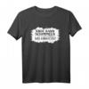 Brot kann Schimmeln was kannst Du - Lustiges Bäcker Spruch T-Shirt für Brot- und Backliebhaber, Geburtstag & JGA Geschenk