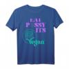 EAT PUSSY ITS VEGAN X PUSSSY CENSORED Veganer T-Shirt - Tierschutz & Umweltschutz Geschenk für Veganer & Vegetarier