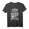 THW Wir kommen wenn die Feuerwehr nicht weiter weiß T-Shirt – Lustiges Ehrenamtliches Helfer-Shirt für Stammesführer & Unterstützer
