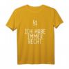 § 1 Ich Habe Immer Recht lustiges Jura Spruch T-Shirt - Perfektes Geschenk für Jurastudenten, Rechthaber & Absolventen