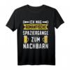 Spaziergänge zum Nachbarn Lieblingsnachbar T-Shirt – Lustiges Geschenk für Einweihung & Einzugsparty bei deinem zukünftigen Nachbarn