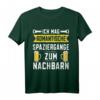 Spaziergänge zum Nachbarn Lieblingsnachbar T-Shirt – Lustiges Geschenk für Einweihung & Einzugsparty bei deinem zukünftigen Nachbarn