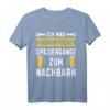 Spaziergänge zum Nachbarn Lieblingsnachbar T-Shirt – Lustiges Geschenk für Einweihung & Einzugsparty bei deinem zukünftigen Nachbarn