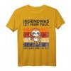 Faultier Irgendwas ist hier faul Oh das bin ja ich T-Shirt – Lustiges Büro- und Home Office Humor Shirt für Kollegen & Rentner