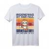 Faultier Irgendwas ist hier faul Oh das bin ja ich T-Shirt – Lustiges Büro- und Home Office Humor Shirt für Kollegen & Rentner