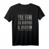 The Dude T-Shirt Seine Dudeness, El Duderino - Lustiges Vintage Herren T-Shirt im Used-Look