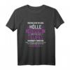 Wenn ich in die Hölle komme flüstert der Teufel Herrin T-Shirt – Lustiges Geschenk für Mütter, Ehefrauen & Frauen mit Humor zum Muttertag, Geburtstag oder Weihnachten