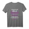 Wenn ich in die Hölle komme flüstert der Teufel Herrin T-Shirt – Lustiges Geschenk für Mütter, Ehefrauen & Frauen mit Humor zum Muttertag, Geburtstag oder Weihnachten