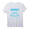 Lustiges Bruder Spruch T-Shirt – Perfektes Geschenk für Geburtstag oder Weihnachten mit humorvollem Spruch