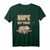 Lustiges Faultier T-Shirt NOPE NOT TODAY – Das perfekte Chill-Out Geschenk für Tierfreunde, Familie & Freunde