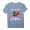 Lustiges Kackhaufen T-Shirt mit Spruch - Aus dem Weg, ich muss kacken! Perfektes Geschenk für Freunde und Humorliebhaber