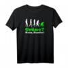 Grüne Nein danke Spruch T-Shirt – Humorvolles Statement gegen grüne Politik und Umweltbewegung