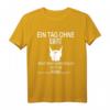 Lustiges Weihnachtsgeschenk Shirt - Ein Tag Ohne Bart mit Humor für Brüder, Papa, Onkel, Freunde & Familie