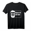Herren Bartträger - Lustiges Bartpflege T-Shirt für Männer, Väter & Bartliebhaber