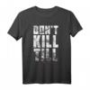 Don't Kill Till - Lustiges Wortspiel T-Shirt für Männer namens Till, perfekt als Geschenk