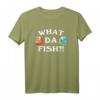 Funny Gaming Quotes What Da Fish ? Gamershirt - Lustiges T-Shirt für Gaming-Enthusiasten