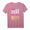 Ich bin eine Zicke T-Shirt – Lustiges Geschenk für Mädchen und Frauen, perfekt für Mädelsabend, Geburtstag & Muttertag